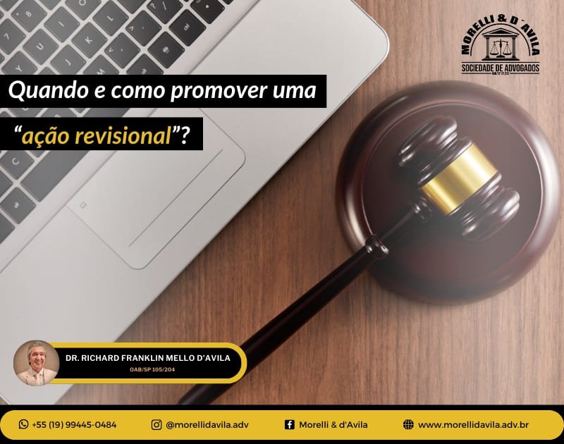 Featured image for “QUANDO E COMO PROMOVER UMA “AÇÃO REVISIONAL”?”
