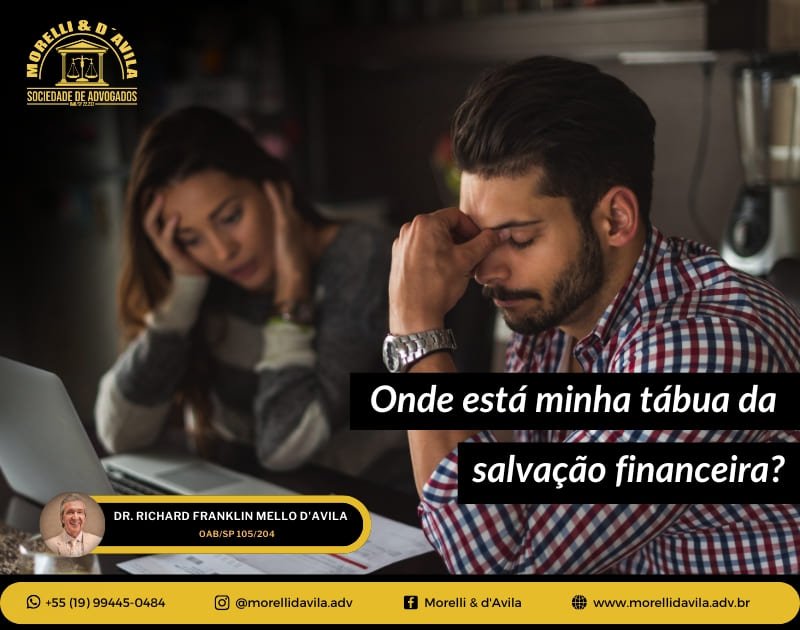Featured image for “ONDE ESTÁ MINHA TÁBUA DA SALVAÇÃO FINANCEIRA?”
