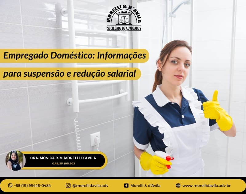 Featured image for “EMPREGADO DOMÉSTICO: INFORMAÇÕES PARA SUSPENSÃO E REDUÇÃO SALARIAL”