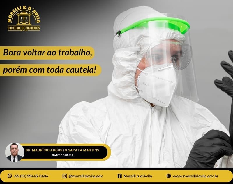 Featured image for “BORA VOLTAR AO TRABALHO, PORÉM COM TODA CAUTELA!”