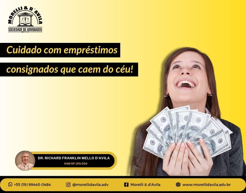 Featured image for “CUIDADO COM EMPRÉSTIMOS CONSIGNADOS QUE CAEM DO CÉU!”