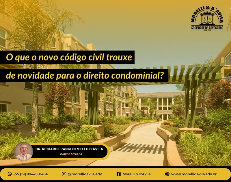 Featured image for “O QUE O NOVO CÓDIGO CIVIL TROUXE DE NOVIDADE PARA O DIREITO CONDOMINIAL?”