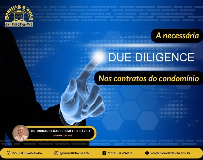 Featured image for “A NECESSÁRIA DUE DILIGENCE NOS CONTRATOS DO CONDOMÍNIO”