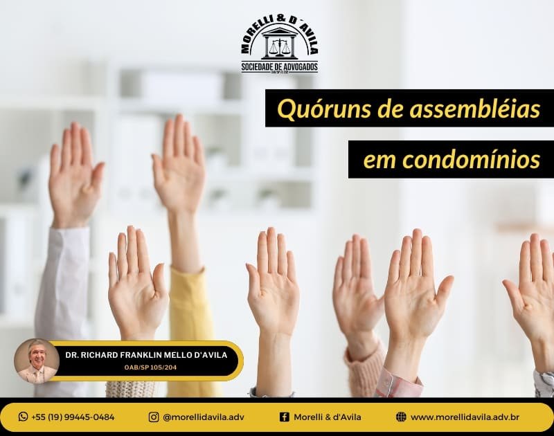 Featured image for “QUÓRUNS DE ASSEMBLEIAS EM CONDOMÍNIOS”