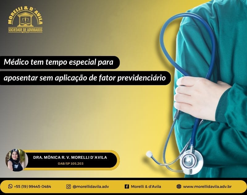 Featured image for “MÉDICO TEM TEMPO ESPECIAL PARA APOSENTAR SEM APLICAÇÃO DE FATOR PREVIDENCIÁRIO”