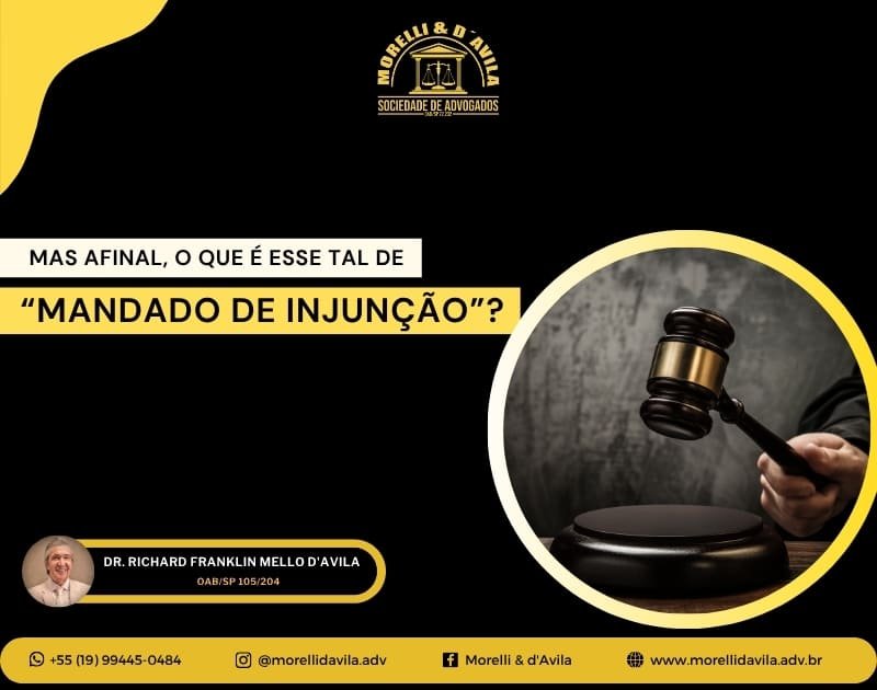Featured image for “MAS AFINAL, O QUE É ESSE TAL DE “MANDADO DE INJUNÇÃO”?”