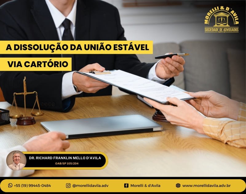 Featured image for “A DISSOLUÇÃO DA UNIÃO ESTÁVEL VIA CARTÓRIO”