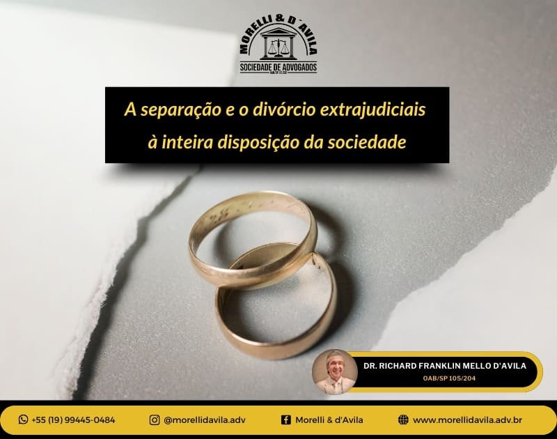 Featured image for “A SEPARAÇÃO E O DIVÓRCIO EXTRAJUDICIAIS À INTEIRA DISPOSIÇÃO DA SOCIEDADE”