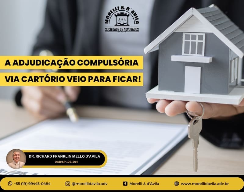 Featured image for “A ADJUDICAÇÃO COMPULSÓRIA VIA CARTÓRIO VEIO PARA FICAR!”
