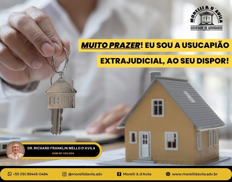 Featured image for “MUITO PRAZER! EU SOU A USUCAPIÃO EXTRAJUDICIAL, AO SEU DISPOR!”