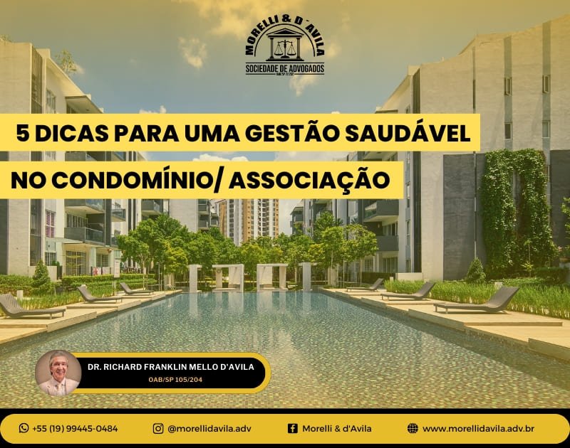 Featured image for “Dicas para uma gestão saudável no Condomínio/Associação”