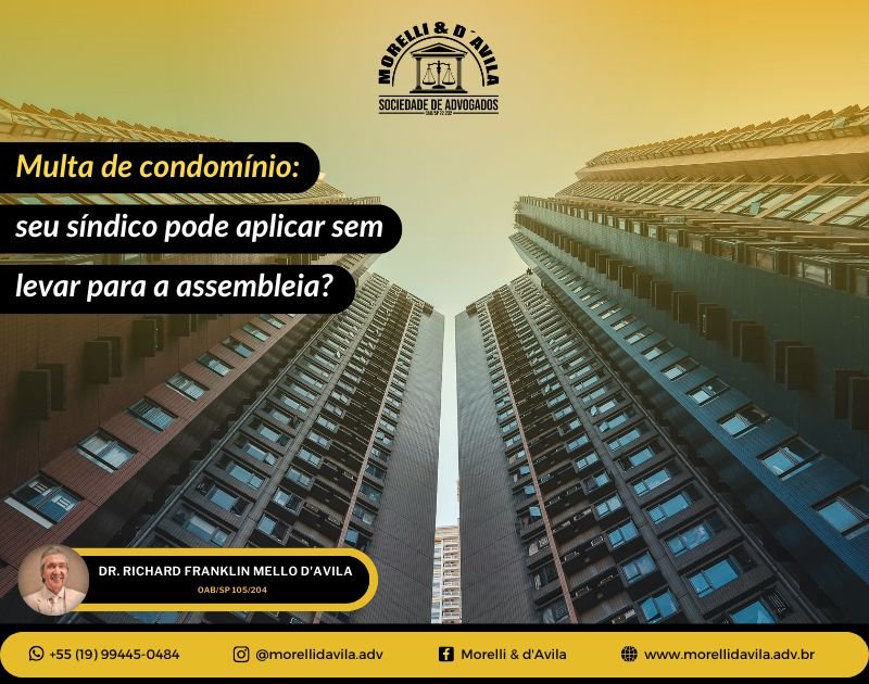 Featured image for “Multa de condomínio: seu síndico pode aplicar sem levar para a assembleia?”